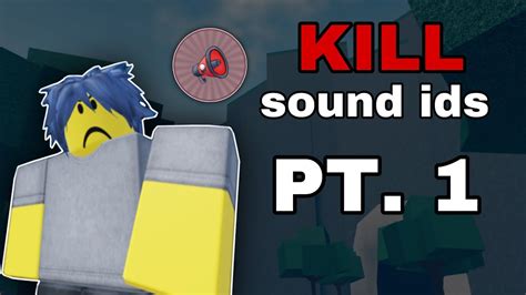 the strongest battlegrounds kill sound ids